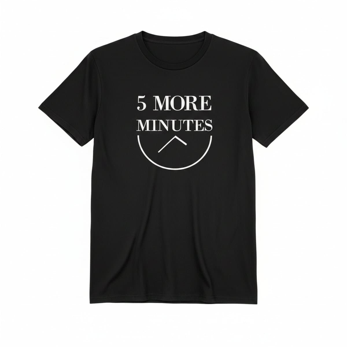 Black cotton t-shirt with white 5 More Minutes slogan print, casual graphic tee, minimalist style available at handpicked306 boutique.